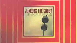 Jukebox the Ghost - "The Great Unknown" (Official Audio)
