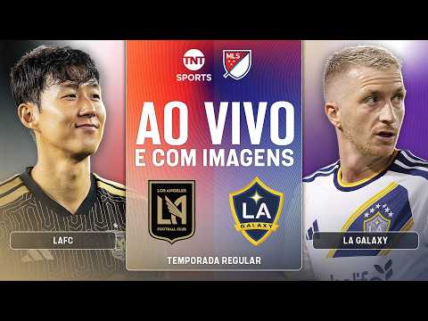 AO VIVO: LAFC X LA GALAXY | CLÁSSICO DE LOS ANGELES NA MLS COM IMAGENS
