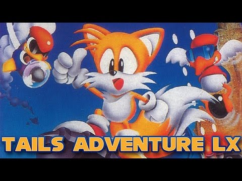 Tails Adventures LX - Walkthrough