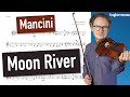 Moon River Henry Mancini | Violin Sheet Music | Piano Accompaniment