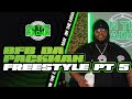 The BFB Da Packman On The Radar Freestyle PART 5