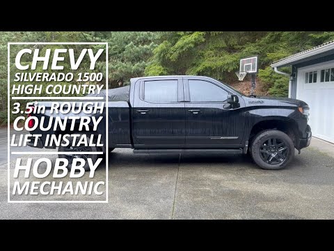 3.5in Lift Install On A 2024 Silverado 1500 High Country - Hobby Mechanic
