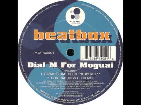 Dial M For Moguai - Beatbox (Original New Club Mix)