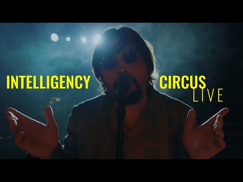 CIRCUS LIVE BY INTELLIGENCY