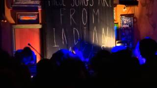 From Indian Lakes - "Below" and "Late Into the Night" (Live in San Diego 3-7-14)