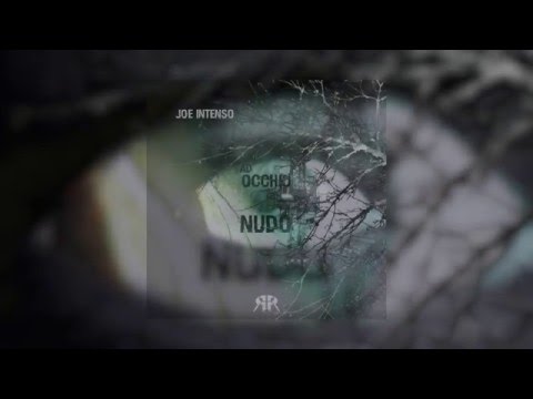 JOE INTENSO - AD OCCHIO NUDO