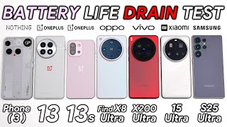Nothing Phone 3 vs OnePlus 13 vs 13s / OPPO / Vivo / Xiaomi / Samsung Battery Life DRAIN Test!
