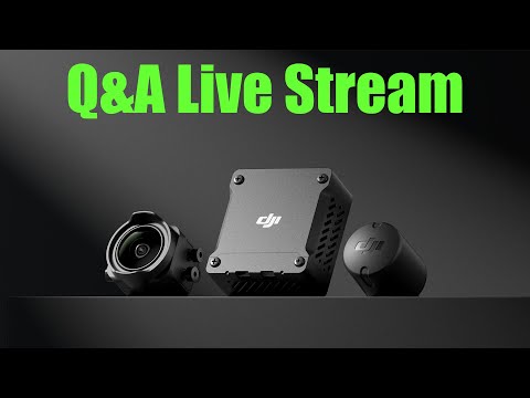 DJI O3 Digital FPV Q&A Stream - Everything you need to know