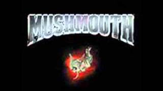 Mushmouth - Bitter