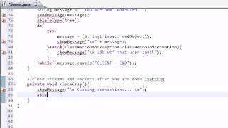 Intermediate Java Tutorial - 44 - Closing Down the Streams and Sockets
