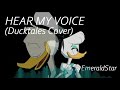 Hear My Voice Ducktales 2017 Cover
