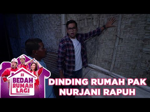 Dinding Rumah Pak Nurjani Hampir Rubuh - Bedah Rumah Lagi