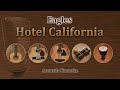 Hotel California Eagles Acoustic Karaoke