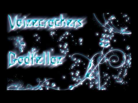 Voizecrackers - Godfellaz