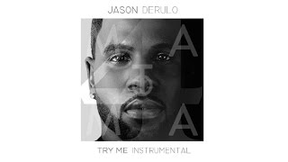 Jason Derulo, J.Lo, Matoma – Try Me (Instrumental Remake)
