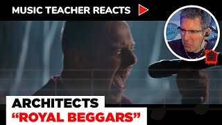 Music Teacher Reacts to Architects &quot;Royal Beggars&quot; | Music Shed #94