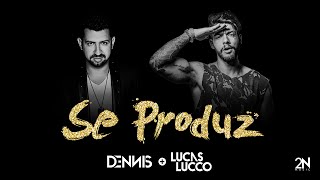 Se Produz Lyrics English Translation