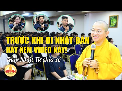 Bí quyết giúp du học sinh hòa nhập - Thầy Nhật Từ