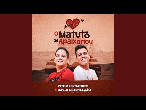 O Matuto se Apaixonou