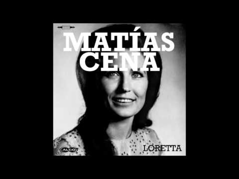 Matias Cena - Loretta (AUDIO)
