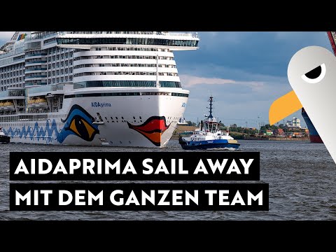 AIDAprima Sail Away 💋 mit dem ganzen HHL Team