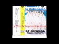 Pachuco Y La Cubanacán   El Africano