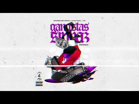 Shoreline Mafia - Gangstas & Sippas (feat. Q Da Fool & YG) [Remix] [Official Audio]