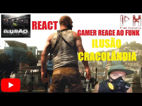 Gamer reage - React ao funk Ilusão Cracolândia