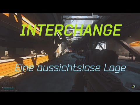 Interchange - Eine aussichtslose Lage | #EscapefromTarkov | Patch 0.12.4 | Deutsch/German