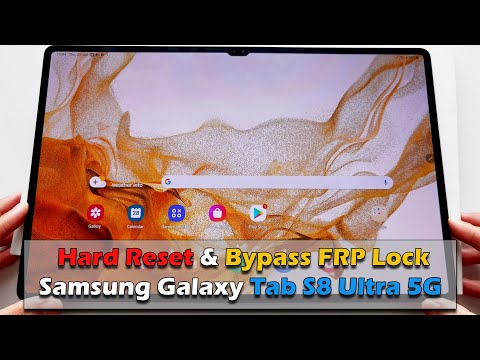 Samsung Galaxy Tab S8 Ultra 5G - Hard Reset & Bypass FRP Lock