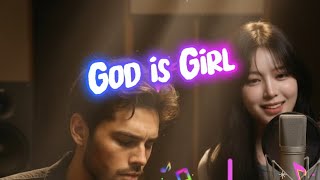 Download lagu God is girl - Cover by (TSIL & Zeira) mp3