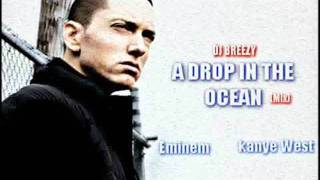Eminem - A Drop In The Ocean (ft. Kanye West, Wiz Khalifa &amp; Ron Pope) (Remix)