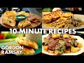 10 Minute Recipes | Gordon Ramsay