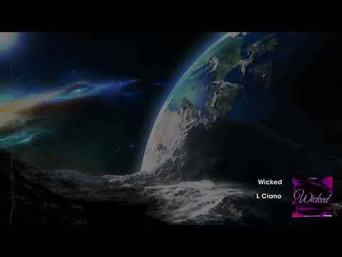 L CIANO - Wicked (Lyricvideo)