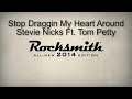 Rocksmith 2014 (Bass) Stop Draggin My Heart Around-Stevie Nicks Ft. Tom Petty