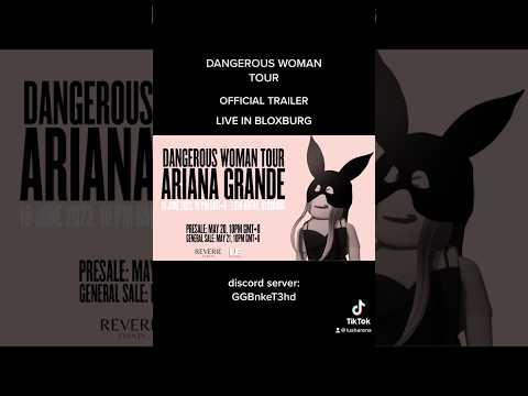 DANGEROUS WOMAN TOUR IN BLOXBURG - TRAILER