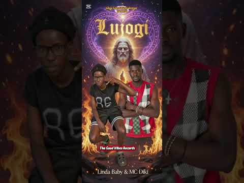 Lujogi by Linda Baby & MC Diki
