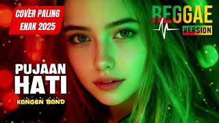 Download lagu π΅ Pujaan Hati - Kangen Band | Cover Reggae Version mp3 Download lagu π΅ Pujaan Hati - Kangen Band | Cover Reggae Version mp3