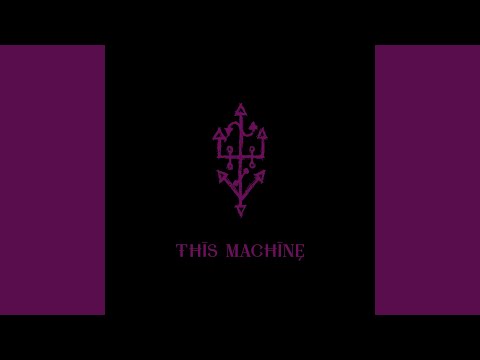 Video thumbnail for This Machine