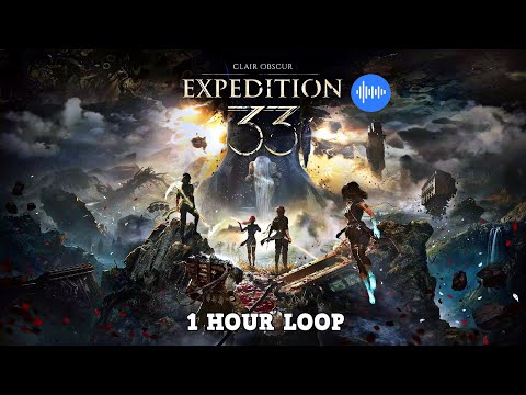CLAIR OBSCUR EXPEDITION 33 MAIN MENU THEME 1 HOUR LOOP