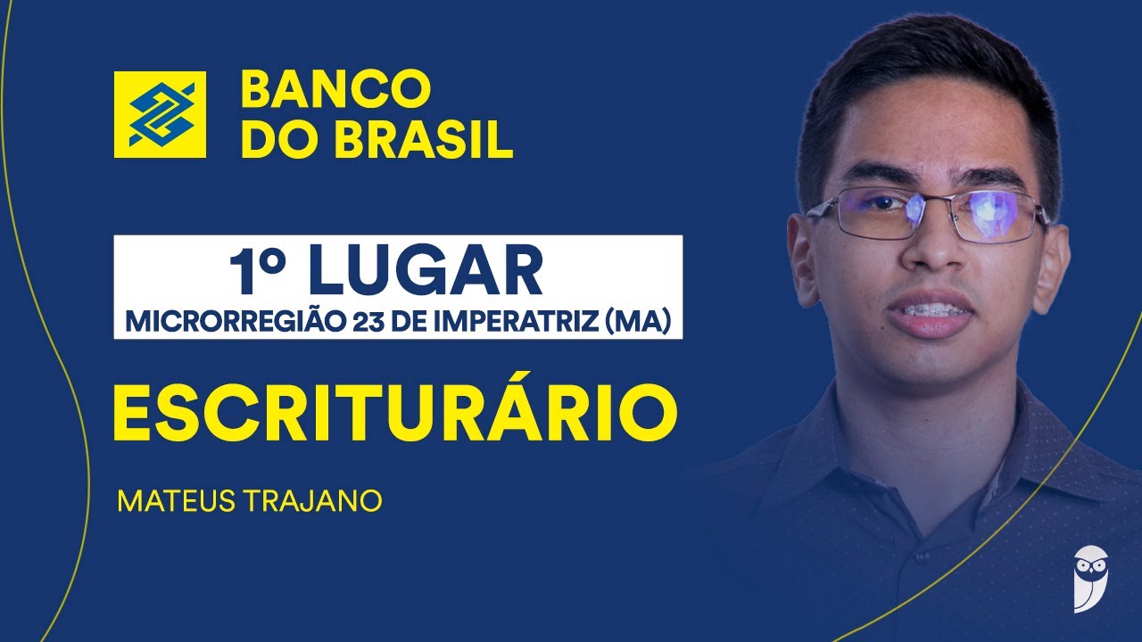 Mateus conta como conquistou o 1º lugar no concurso do BB começando os estudos no pós edital