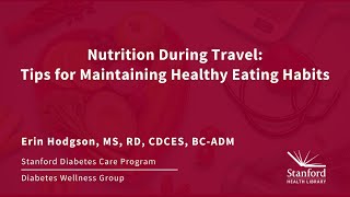 Nutrition During Travel: Tips for Maintaining Healthy Eating Habits