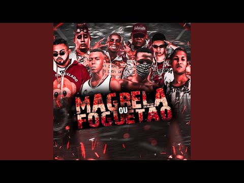 Magrela ou Foguetão