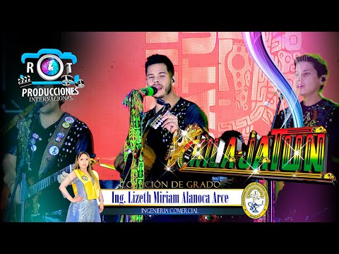 CHILA JATUN EN VIVO - COLACIÓN DE GRADO ING. LIZETH MIRIAM ALANOCA ARCE