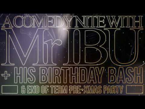 MR IBU MOST ANTICIPATED SHOW IN UK