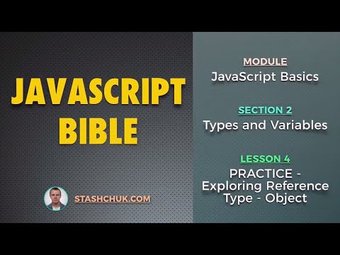 04 PRACTICE Exploring Reference Type Object JAVASCRIPT BASICS Types and Variables