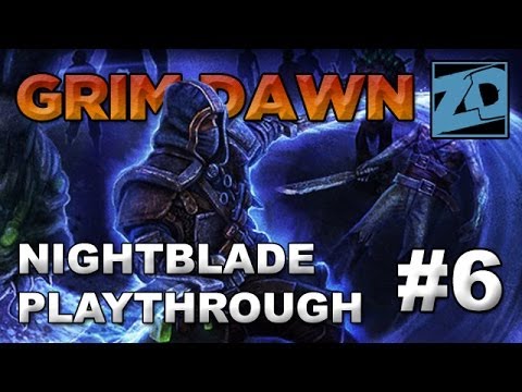 Grim Dawn [Alpha]: Nightblade Playthrough of Act 1 #6 (Livestream VOD)