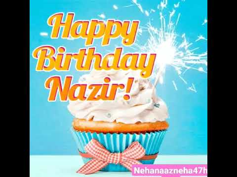 Nazir happy birthday 🎉