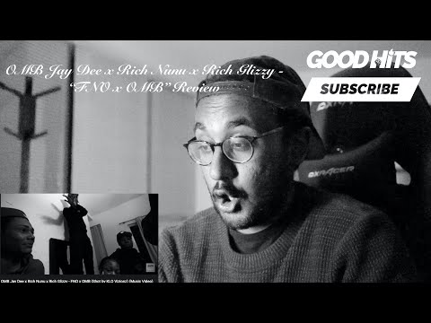 OMB Jay Dee x Rich Nunu x Rich Glizzy - FNO x OMB - GoodhitsTV Review #118