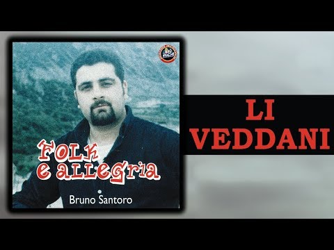 Bruno Santoro - Li veddani